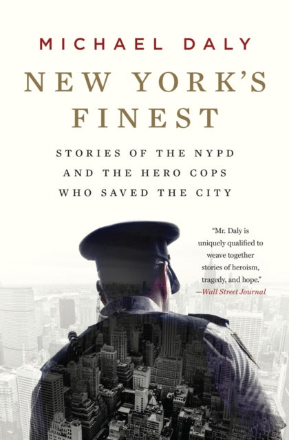 Book cover of: New York's Finest. By: Michael Daly