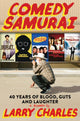 Book cover of: Comedy Samurai. By: Larry Charles