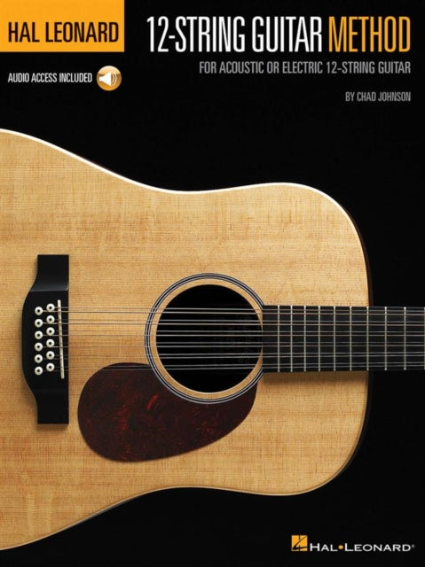 Book cover of: Hal Leonard 12-string Guitar Method. By: Chad Johnson