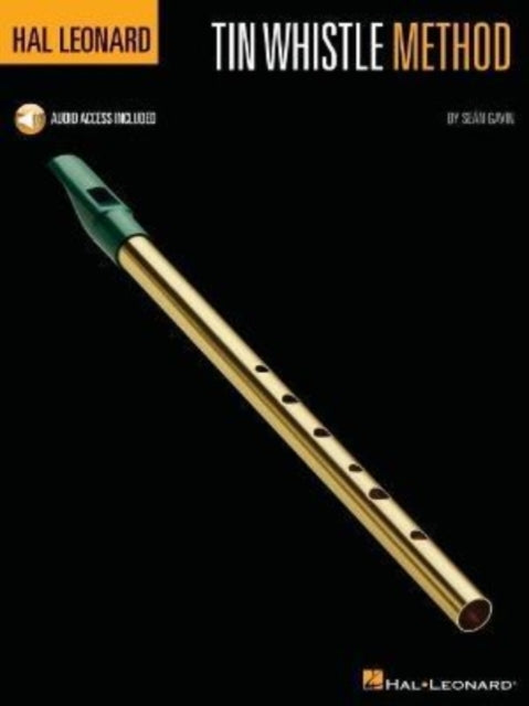 Book cover of: Hal Leonard Tin Whistle Method. By: Sean Gavin