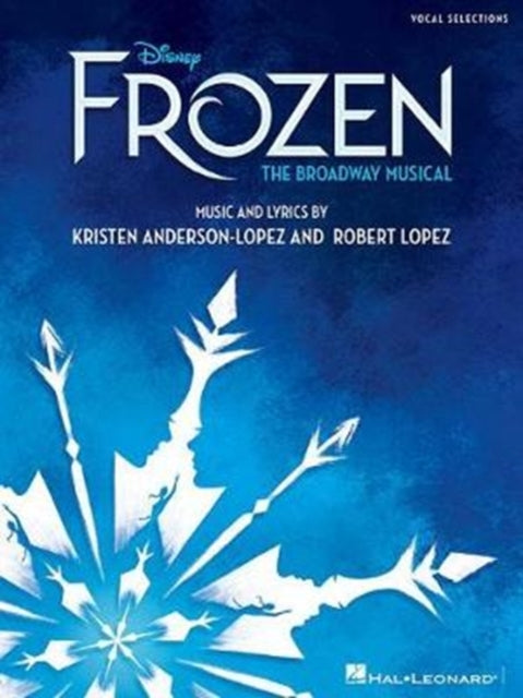 Book cover of: Frozen. By: Robert Lopez