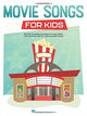 Book cover of: Movie Songs for Kids