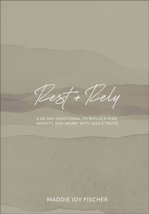 Rest + Rely