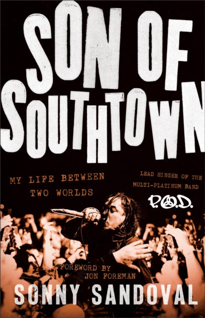 Book cover of: Son of Southtown. By: Sonny Sandoval
