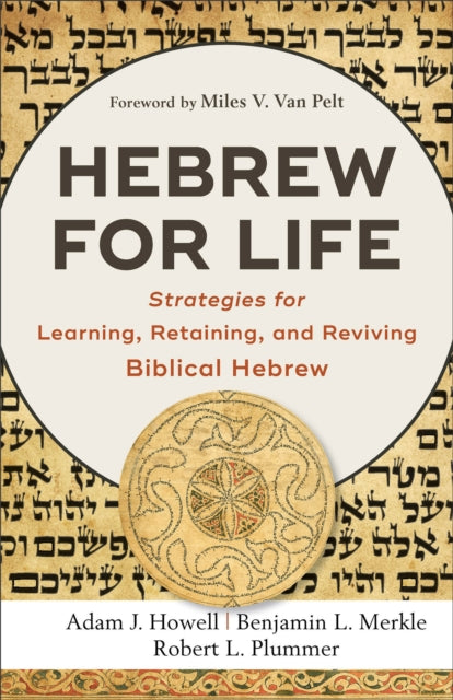 Book cover of: Hebrew for Life. By: Adam J. Howell