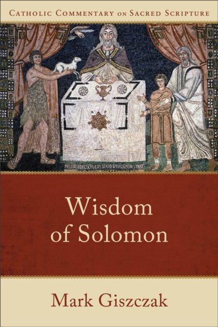 Book cover of: Wisdom of Solomon. By: Mark Giszczak