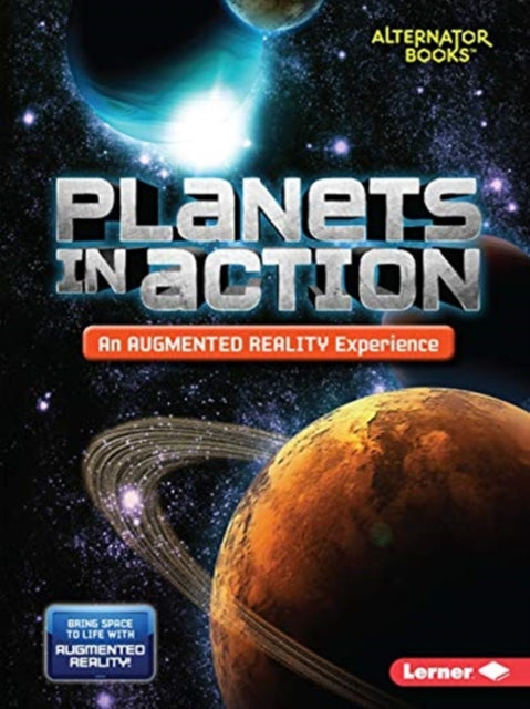Book cover of: Planets in Action (An Augmented Reality Experience). By: Rebecca E. Hirsch