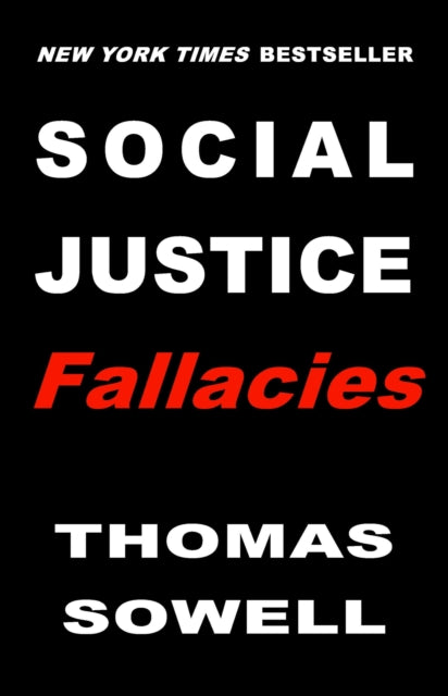 Book cover of: Social Justice Fallacies. By: Thomas Sowell