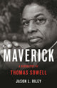 Book cover of: Maverick. By: Jason L Riley