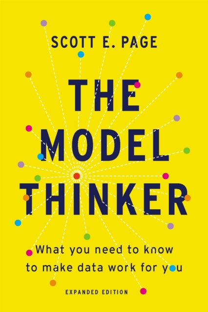 Book cover of: The Model Thinker. By: Scott E. Page
