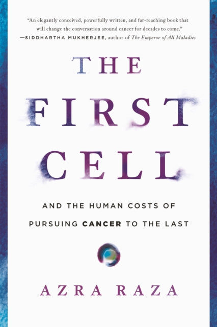 Book cover of: First Cell. By: Azra Raza
