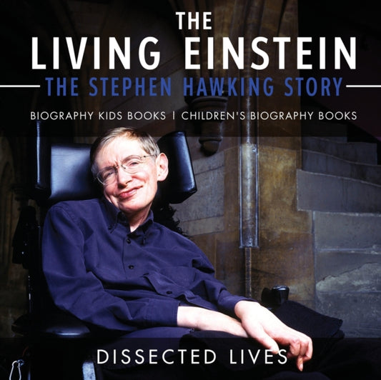 Book cover of: Living Einstein. By: Dissected Lives