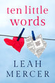 Book cover of: Ten Little Words. By: Leah Mercer