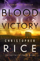 Book cover of: Blood Victory. By: Christopher Rice