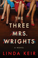 Book cover of: Three Mrs. Wrights. By: Linda Keir
