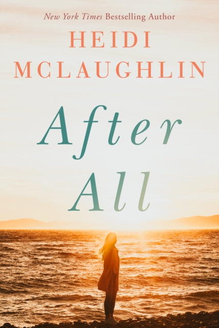 Book cover of: After All. By: Heidi McLaughlin