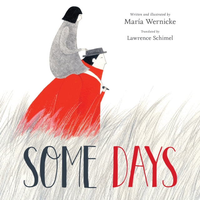 Book cover of: Some Days. By: María Wernicke