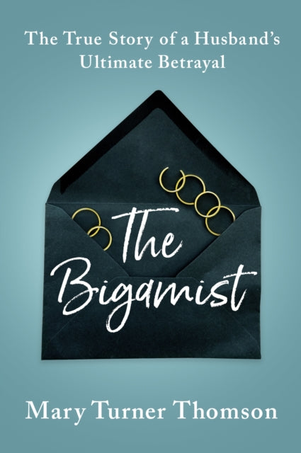Book cover of: Bigamist. By: Mary Turner Thomson