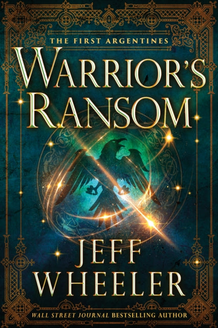 Book cover of: Warrior's Ransom. By: Jeff Wheeler