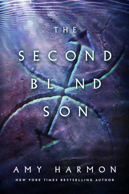 Book cover of: Second Blind Son. By: Amy Harmon