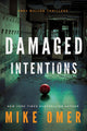 Book cover of: Damaged Intentions. By: Mike Omer