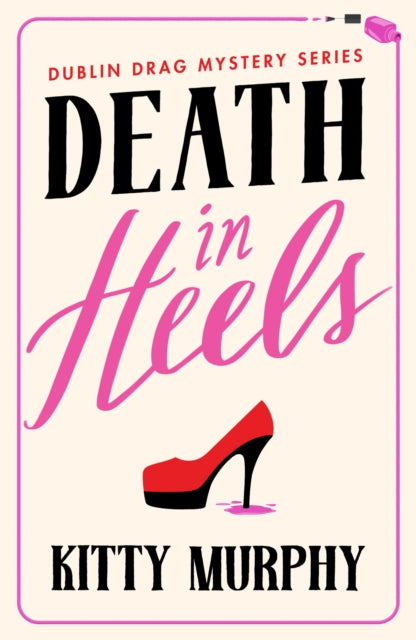 Book cover of: Death in Heels. By: Kitty Murphy