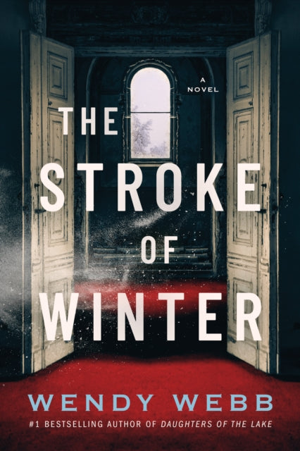 Book cover of: Stroke of Winter. By: Wendy Webb