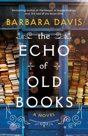 Echo of Old Books, A Novel