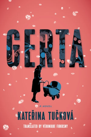 Gerta, A Novel