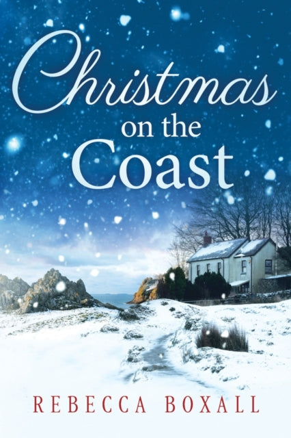 Book cover of: Christmas on the Coast. By: Rebecca Boxall