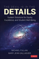 Book cover of: Devil Is in the Details. By: Michael Fullan