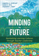 Book cover of: Minding the Future. By: Angeline A. Anderson