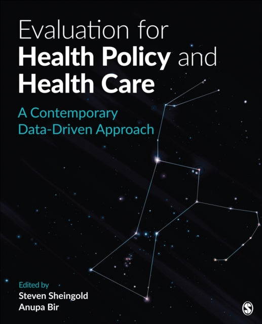 Book cover of: Evaluation for Health Policy and Health Care. By: Steven H. Sheingold