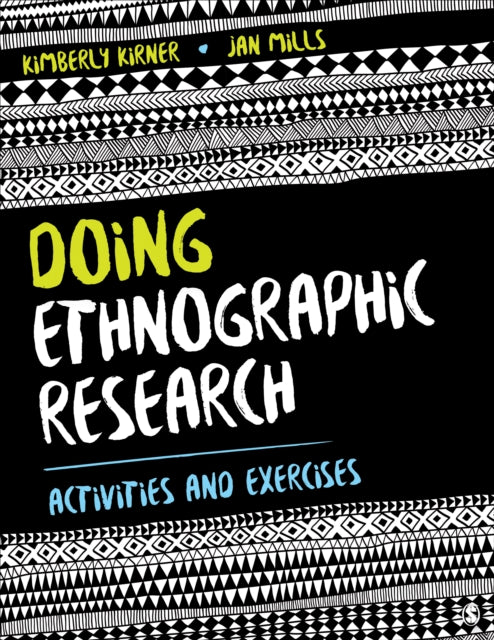Book cover of: Doing Ethnographic Research. By: Kimberly Kirner