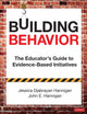 Book cover of: Building Behavior. By: John E. Hannigan