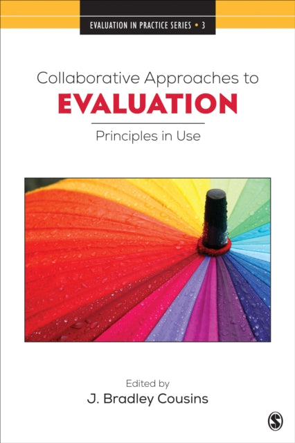 Book cover of: Collaborative Approaches to Evaluation. By: J. Bradley Cousins