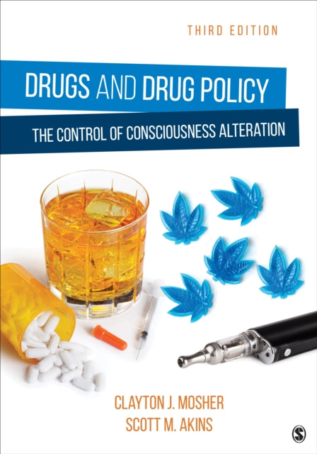 Book cover of: Drugs and Drug Policy. By: Clayton Mosher