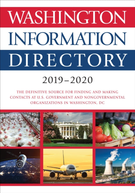 Book cover of: Washington Information Directory 2019-2020. By: C. Q. CQ Press