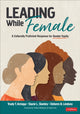 Book cover of: Leading While Female. By: Trudy T. Arriaga