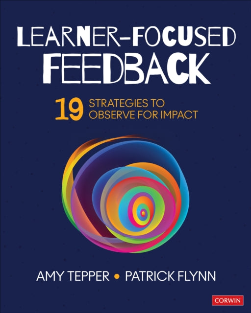 Book cover of: Learner-Focused Feedback. By: Amy Tepper