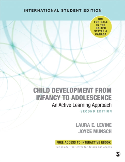 Book cover of: Child Development From Infancy to Adolescence - International Student Edition. By: Laura E. Levine