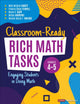 Book cover of: Classroom-Ready Rich Math Tasks, Grades 4-5. By: Beth McCord Kobett