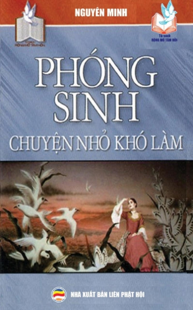 Book cover of: Phong sinh - Chuyện nhỏ kho lam. By: Nguyen Nguyen Minh