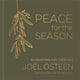 Book cover of: Peace for the Season. By: Joel Osteen