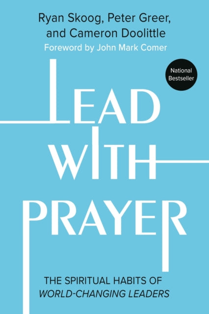 Book cover of: Lead with Prayer. By: Ryan Skoog