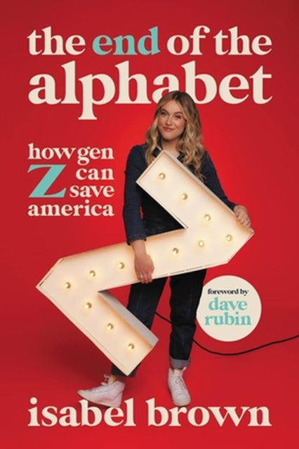 Book cover of: The End of the Alphabet. By: Isabel Brown