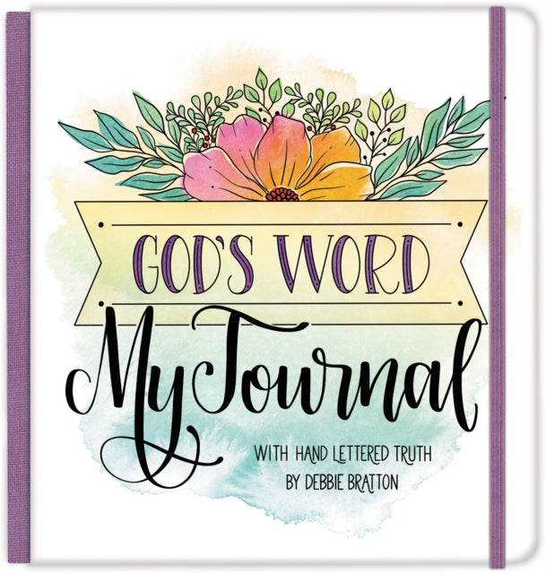 Book cover of: God's Word, My Journal (Cloth Spine Journal). By: Debbie Bratton