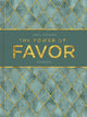 Book cover of: Power of Favor Hardcover Journal. By: Joel Osteen