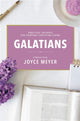 Book cover of: Galatians: A Biblical Study. By: Joyce Meyer