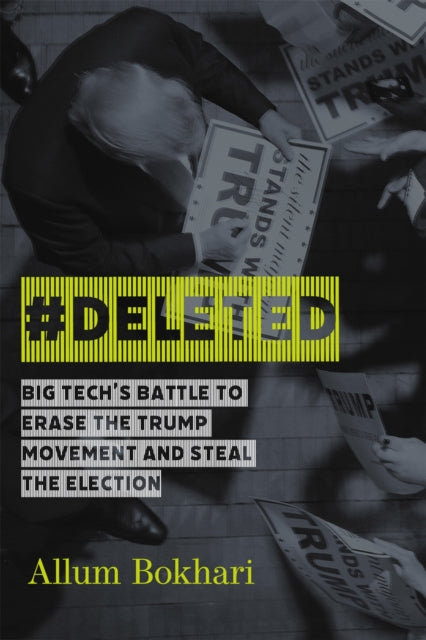 Book cover of: #DELETED. By: Allum Bokhari